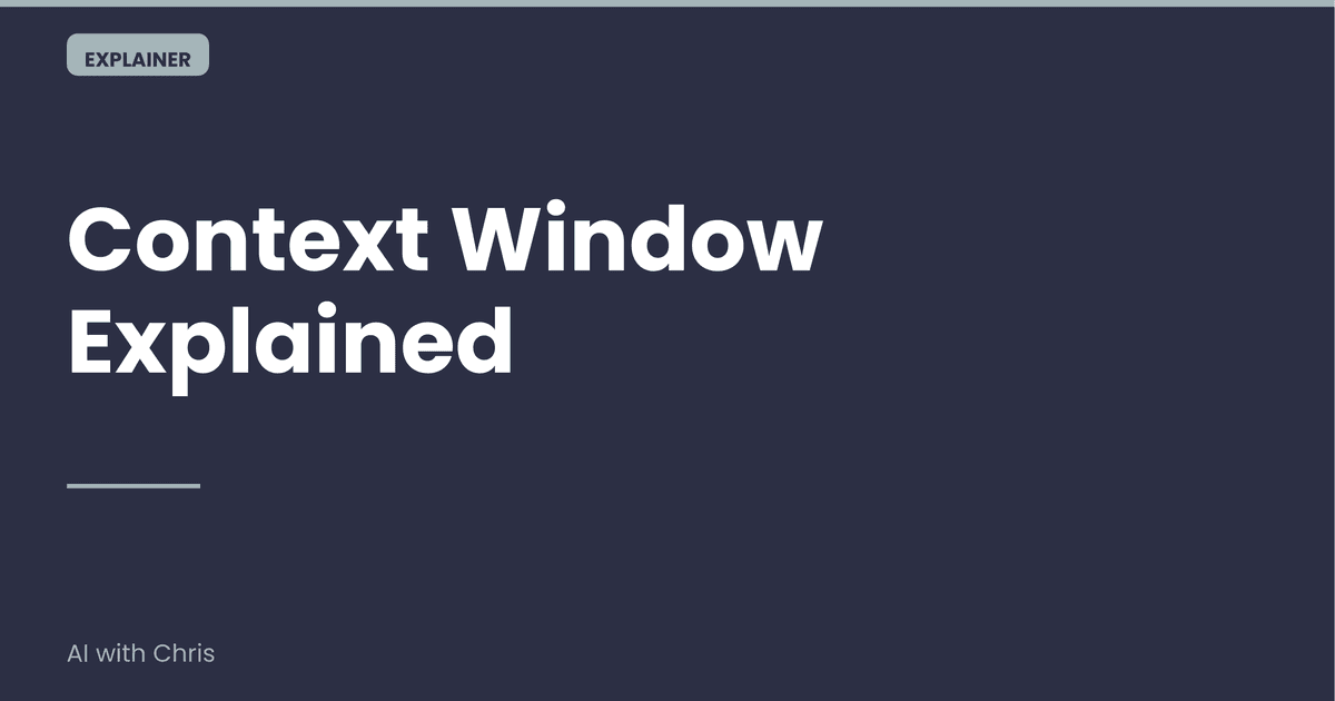 What Is Claude's Context Window (And Why Should You Care)?